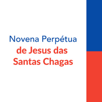 Novena Perpétua das Santas Chagas 